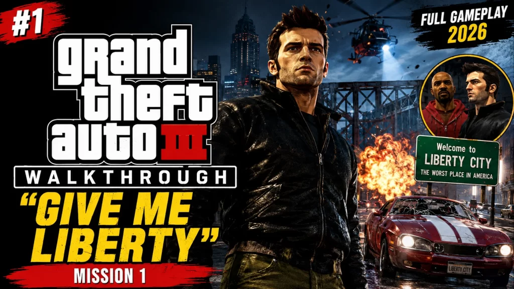 GTA 3 Walkthrough Part 1 – Give Me Liberty (Mission Guide + Video)